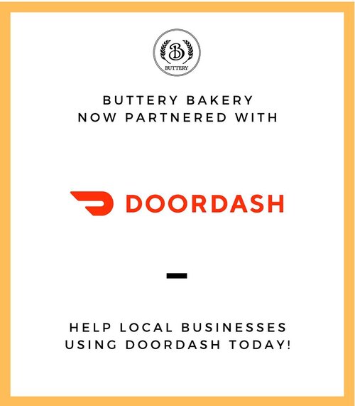We are now accepting orders for delivery through doordash! Head over to their website to order online! #doordash #butterybakery